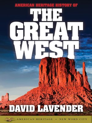 cover image of American Heritage History of the Great West